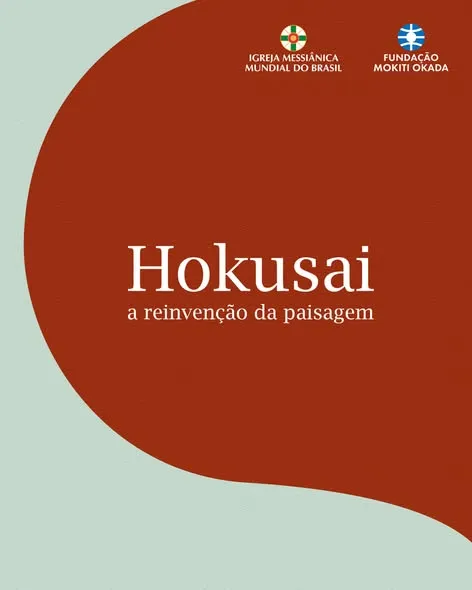A exposição "Hokusai: a reinvenção da paisagem" já está aberta para visitação!