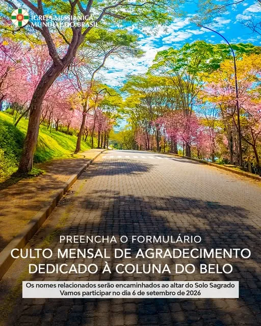 O Culto Mensal de Agradecimento Dedicado à coluna do Belo!