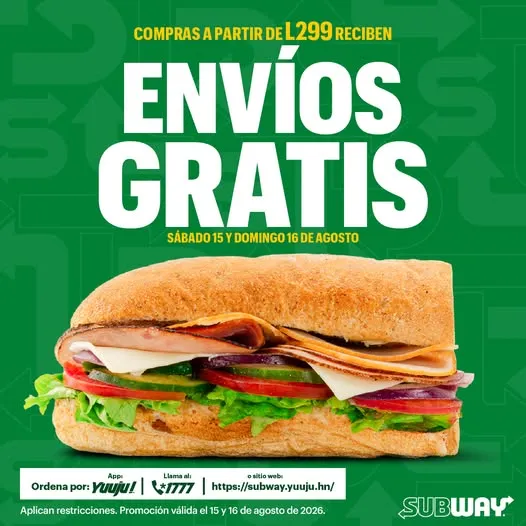 🥪💚 Este finde, tu Subway favorito llega con envío GRATIS. 🛵💨
