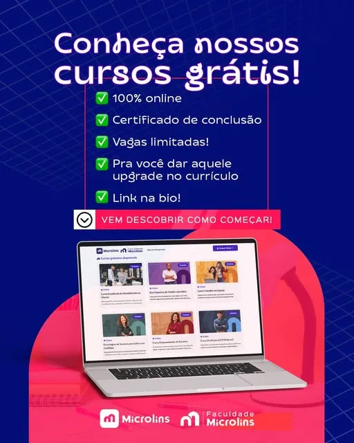 A Microlins tá com cursos 100% gratuitos, online, com certificado e com vagas limitadas!