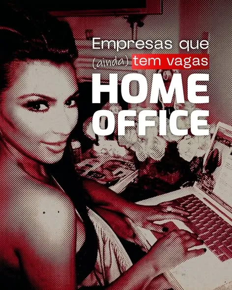 🚨 Empresas que (AINDA) têm vagas Home Office!🚨
