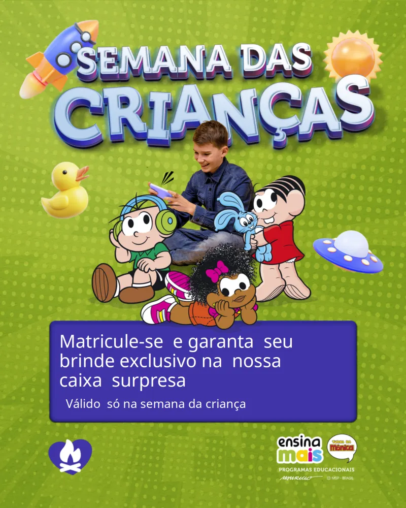 Semana da criança premiada na Ensina Mais Tatuapé