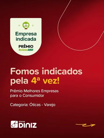 Fomos indicados pela 4ª vez ao Prêmio Reclame AQUI, na categoria Óticas - Varejo! 🏆❤️