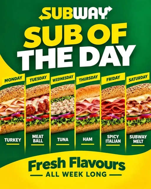 Fresh flavours all week long! Drop by and grab your favourite Sub of the Day.