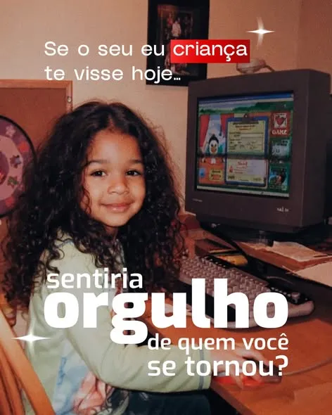 Talvez o seu eu de alguns anos atrás não entendesse tudo o que você vive hoje.