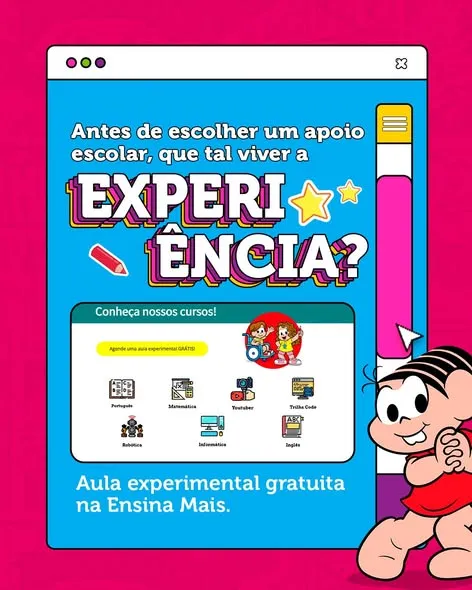 A melhor forma de conhecer a Ensina Mais é vivendo a experiência. 💛